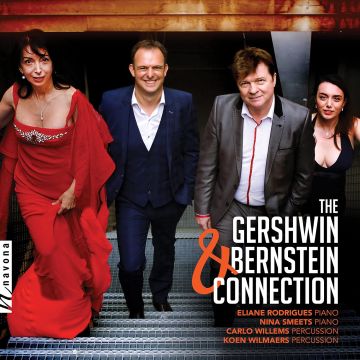 ELIANE; NINA SMEETS; CARLO WILLEMS; KOEN WILMAERS RODRIGUES - GERSHWIN & BERNSTEIN CONNECTION