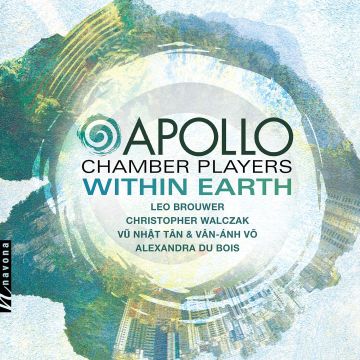 APOLLO CHAMBER PLAYERS - APOLLO CHAMBER PLAYERS: WITHIN EARTH