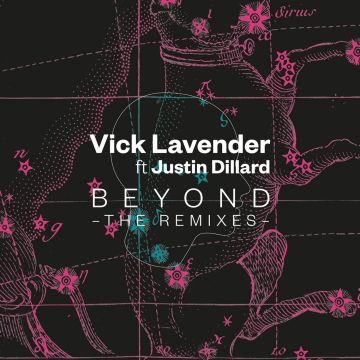 VICK FT. JUSTIN DILLARD LAVENDER - BEYOND: THE REMIXES