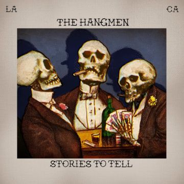 HANGMEN - STORIES TO TELL