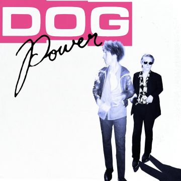 DOG POWER - DOG POWER
