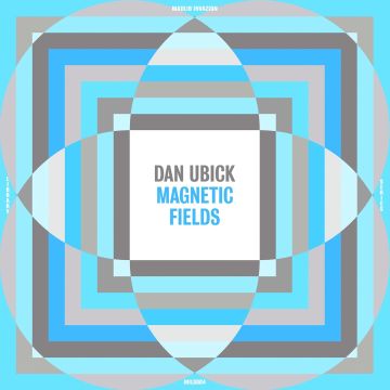 DAN UBICK - MAGNETIC FIELDS