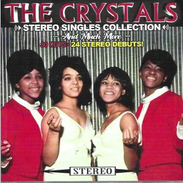 CRYSTALS - STEREO SINGLES COLLECTION & MUCH MORE