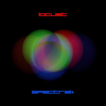 LOCUST - SPECTRAL+