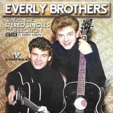EVERLY BROTHERS - CADENCE STEREO SINGLES COLLECTION