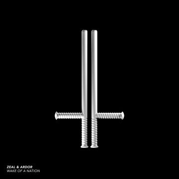 ZEAL & ARDOR - WAKE OF A NATION