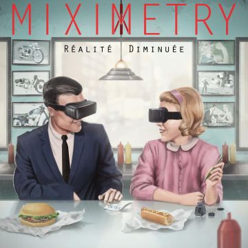 MIXIMETRY - REALITE DIMINUEE