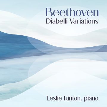 LESLIE KINTON - BEETHOVEN: DIABELLI VARIATIONS