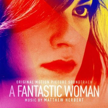 MATTHEW HERBERT - FANTASTIC WOMAN OST