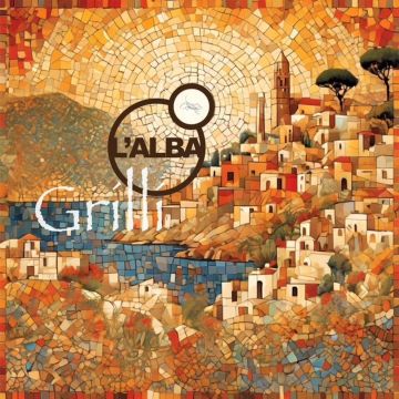 L'ALBA - GRILLI