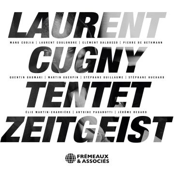 LAURENT TENTET CUGNY - ZEITGEIST