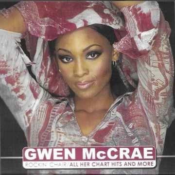 GWEN MCCRAE - ROCKIN CHAIR - ALL HER CHART HITS & MORE