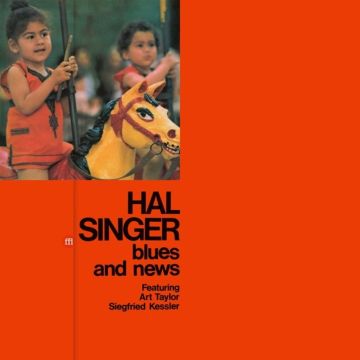 HAL SINGER - BLUES & NEWS