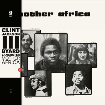BYARD LANCASTER - MOTHER AFRICA