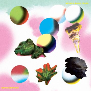BRYAN'S MAGIC TEARS - SMOKE AND MIRRORS