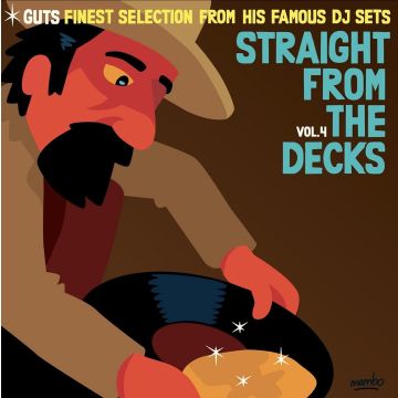 GUTS - STRAIGHT FROM THE DECKS VOLUME 4: GUTS FINEST SELECTIONS FROM HIS