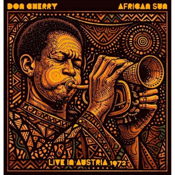 DON CHERRY - AFRICAN SUN - LIVE IN AUSTRIA 1972