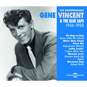 GENE VINCENT & THE B - INDISPENSABLE 1956 1958