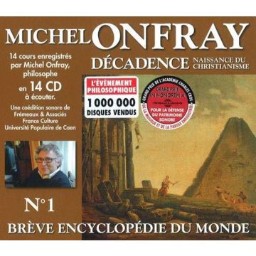 MICHEL ONFRAY - DECADENCE, VOL. 1 - NAISSANCE DU CHRISTIANISME