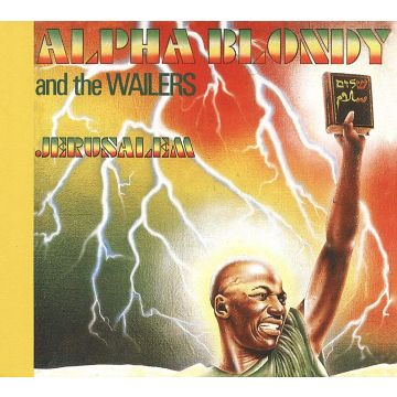ALPHA BLONDY & THE WAILER - JERUSALEM