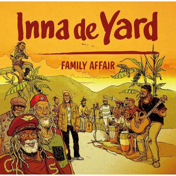 INNA DE YARD - FAMILY AFFAIR