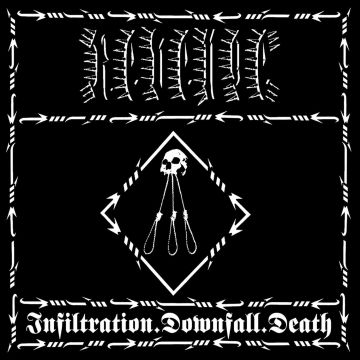 REVENGE - INFILTRATION.DOWNFALL.DEATH