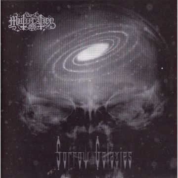 MTIILATION - SORROW GALAXIES