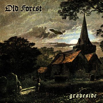 OLD FOREST - GRAVESIDE