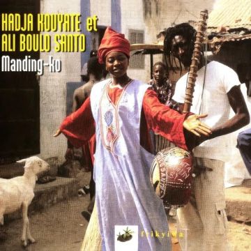 KOUYATE,HADJA / ALI BOULO SANTO - MANDING-KO (DIGIPAK)