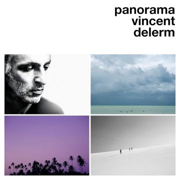 VINCENT DELERM - PANORAMA