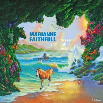 MARIANNE FAITHFULL - HORSES & HIGH HEELS (YELLOW VINYL/180G)