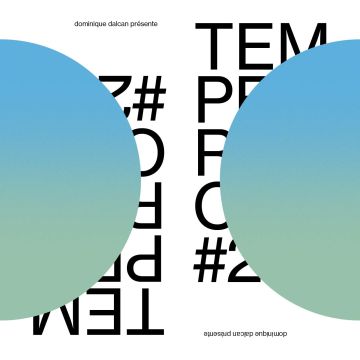 DOMINIQUE DALCAN PRESENTS: TEMPERANCE - TEMPERANCE VOLUME 2