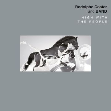 RODOLPHE COSTER - HIGH WITH THE PEOPLE