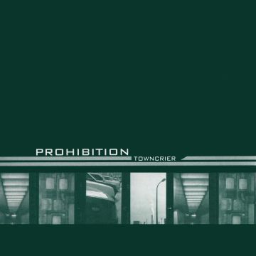 PROHIBITION - TOWNCRIER