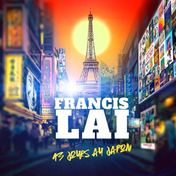 FRANCIS LAI - 13 JOURS AU JAPON