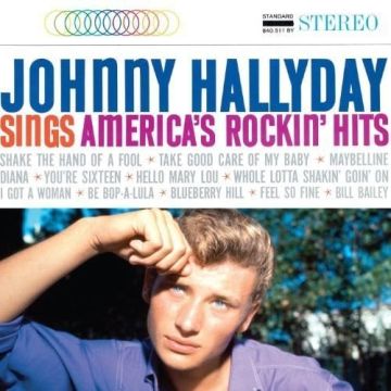 JOHNNY HALLYDAY - LP NO. 13 - SINGS AMERICAS ROCKIN HITS