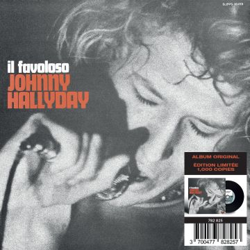 JOHNNY HALLYDAY - MADE IN ITALIE - IL FAVOLOSO