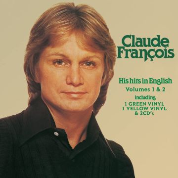 CLAUDE FRANCOIS - HIS HITS IN ENGLISH (YELLOW & GREEN VINYL/IMPORT)