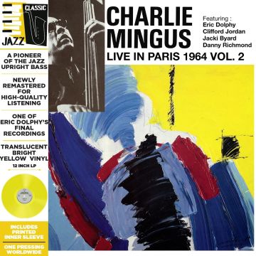 CHARLES MINGUS - LIVE IN PARIS 1964 VOL. 2 (TRANSLUCENT YELLOW VINYL/DELUXE)