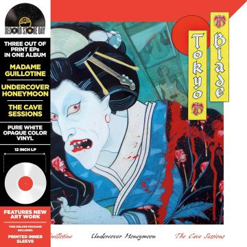 TOKYO BLADE - MADAME GUILLOTINE/UNDERCOVER OF THE HONEYMOON (WHITE VINYL/DELUXE