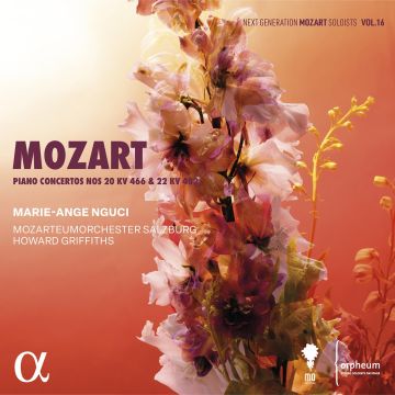 NGUCI,MARIE-ANGE & MOZARTEUMORCHESTER SALZBURG & HOWARD GRIFFITHS - MOZART: PIANO CONCERTOS NOS. 20 KV 466 & 22 KV 482