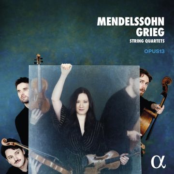 OPUS13 - MENDELSSOHN & GRIEG: STRING QUARTETS