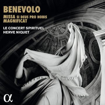 HERVE NIQUET - BENEVOLO: MISSA SI DEUS PRO NOBIS & MAGNIFICAT