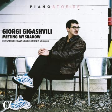 GIORGI GIGASHVILI - BEETHOVEN, BRAHMS, MESSIAEN, SCARLATTI & SCRIABIN: MEETING MY SHA