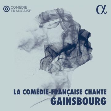 VARIOUS ARTISTS - LA COMEDIE-FRANCAISE CHANTE GAINSBOURG