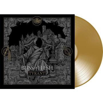 BLISS OF FLESH - TYRANT