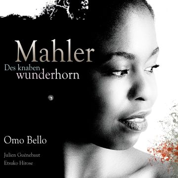 GUSTAV MAHLER - MAHLER DES KNABEN WUNDERHORN