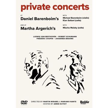 DANIEL; MICHAEL BARENBOIM; KIAN SOLTANI; MARTHA AR BARENBOIM - PRIVATE CONCERTS AT DANIEL BARENBOIM’S & AT MARTHA ARGERICH’S