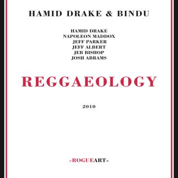 HAMID DRAKE & BINDU - REGGAEOLOGY