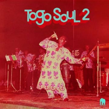VARIOUS ARTISTS - TOGO SOUL 2